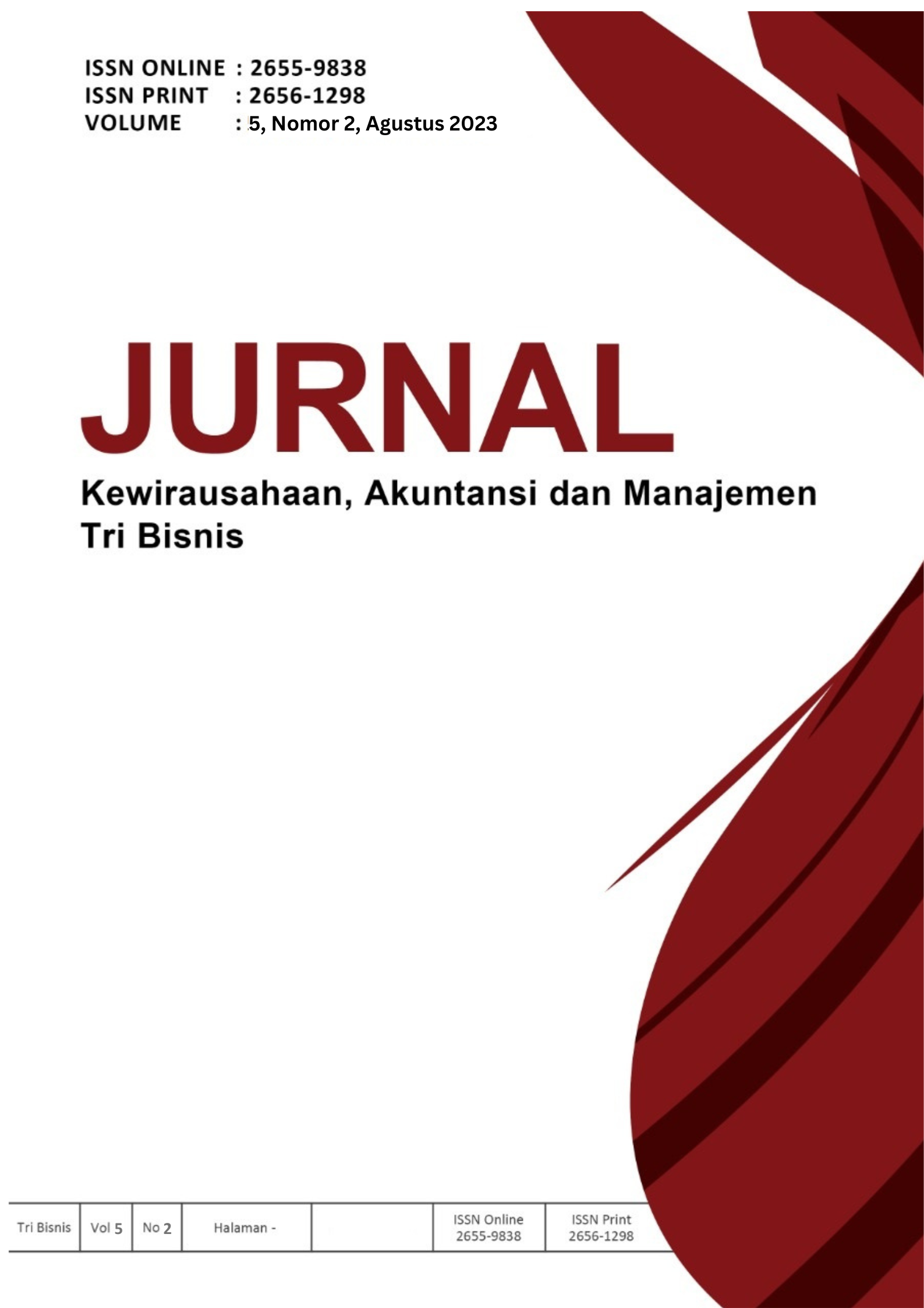 					Lihat Vol 5 No 2 (2023): Jurnal Kewirausahaan, Akuntansi dan Manajemen Tri Bisnis
				